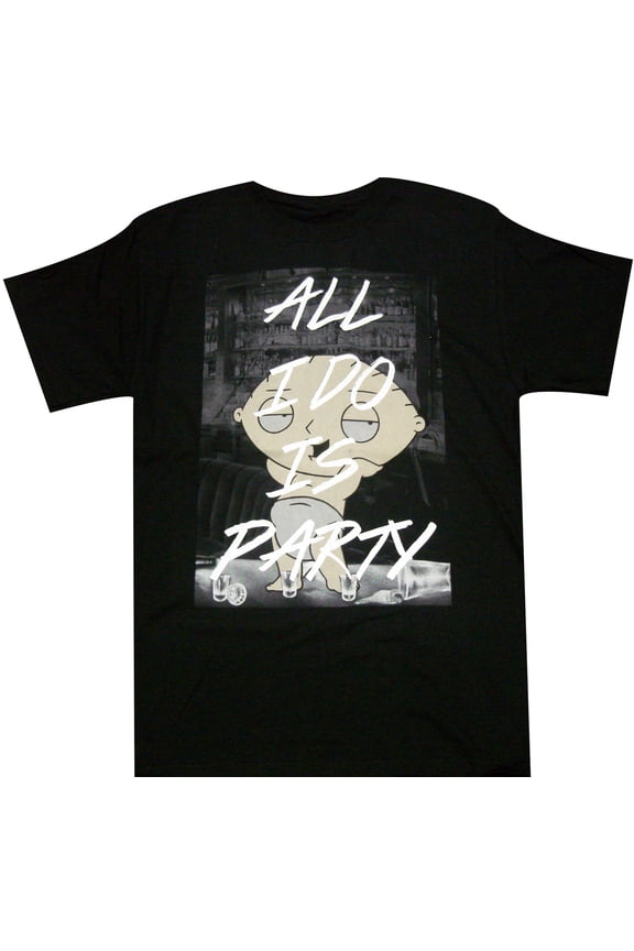 Stewie All I Do Is Party T-Shirt, Medium
