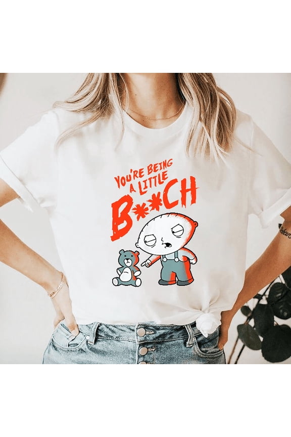 Family Guy Stewie Being A Little Btch Funny Quote Gift Unisex T-shirt, for men & women, up to size 5XL