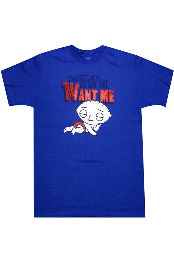 Stewie You Know You Want Me T-shirt