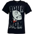 thumbnail image 1 of Family Guy Stewie Your Mom Men's T-Shirt, XX-Large, 1 of 2