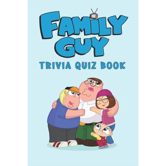 Family Guy: Trivia Quiz Book, (Paperback)