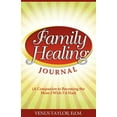 thumbnail image 1 of Family Healing Journal: A Companion to Becoming the Mom I Wish I'd Had (Paperback), 1 of 1