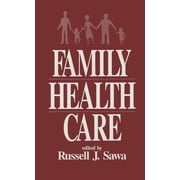 Family Health Care, Hardcover