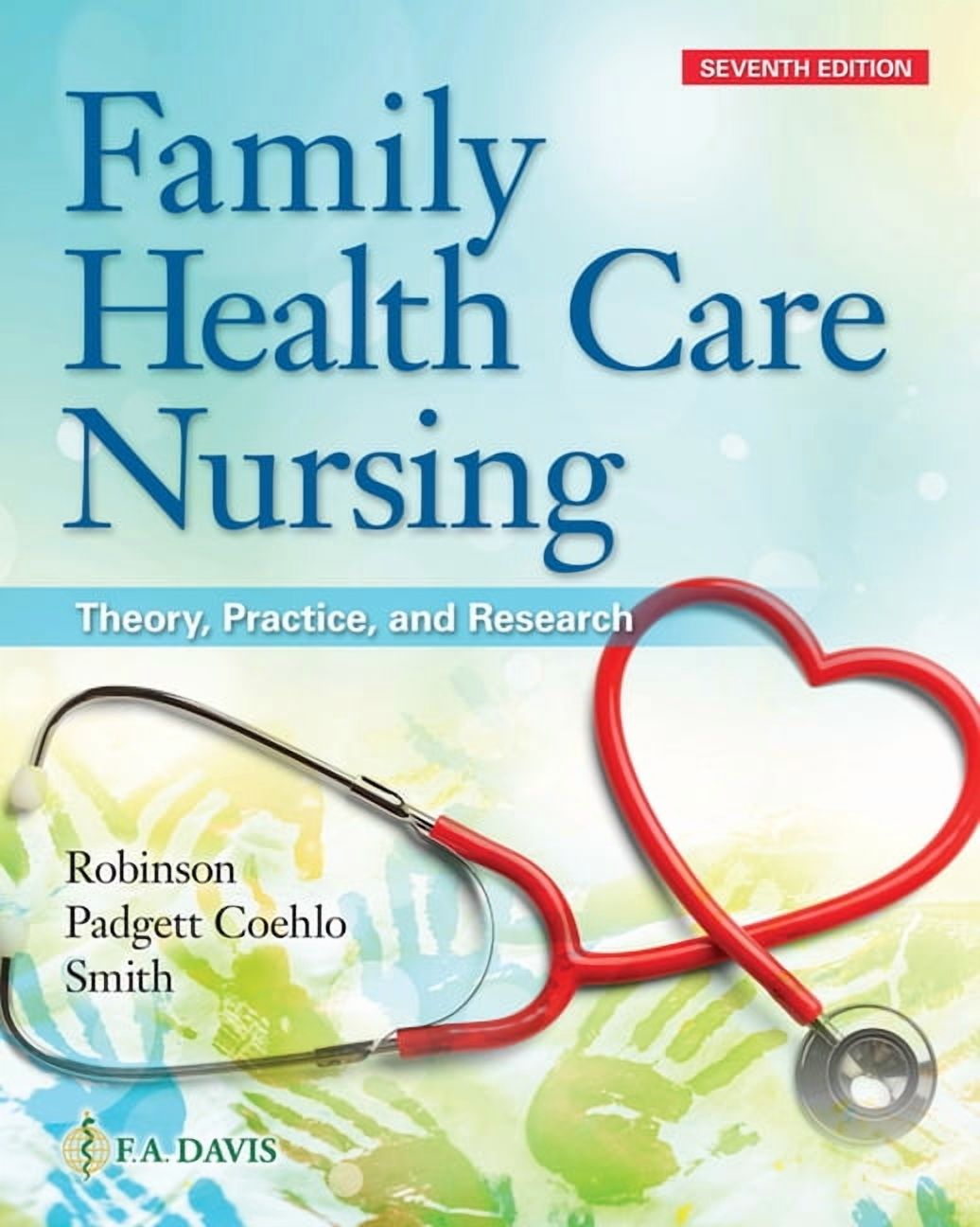 Family Health Care Nursing: Theory, Practice, and Research, (Paperback)