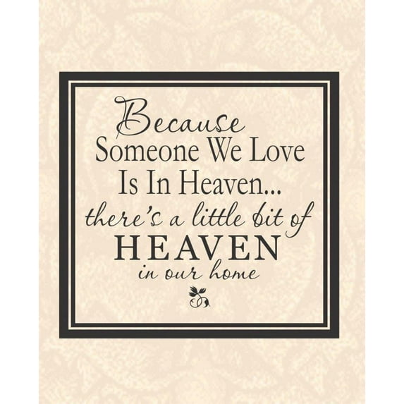 Family Heaven in Our Home Lovely Quotes & Sayings Wall Decal Decoration Memorial Missing Loved One Quote Lasts Years and Easily Removable - Size: 20 In(W) x 20 In(H)