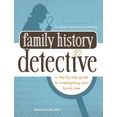 thumbnail image 1 of Family History Detective: A Step-By-Step Guide to Investigating Your Family Tree (Paperback), 1 of 1