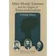 thumbnail image 1 of Family History Mary Moody Emerson and the Origins of Transcendentalism: A Family History, (Paperback), 1 of 1
