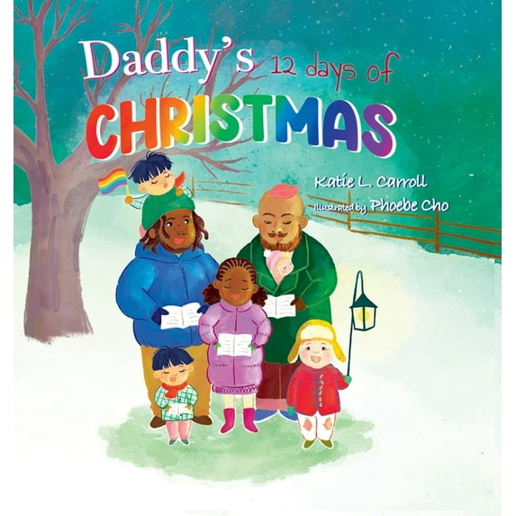 Family Holiday Tales Daddy's 12 Days of Christmas, Book 2, (Hardcover)