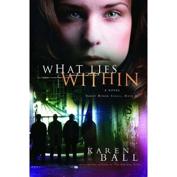 Family Honor: What Lies Within (Paperback)
