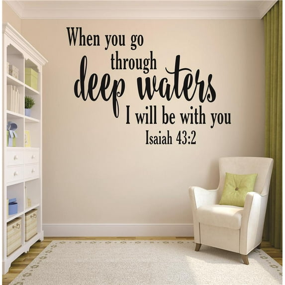 Family I will be with You Inspirational Religious Wall Decal Decoration Isaiah 43:2 Bible Inspirational Verse Lasts Years and Easily Removable - Size: 14 In(W) x 20 In(H)