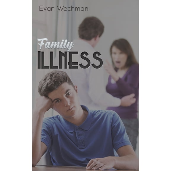 Family Illness, (Paperback)