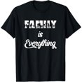 thumbnail image 1 of Family Is Everything T-Shirt, 1 of 3