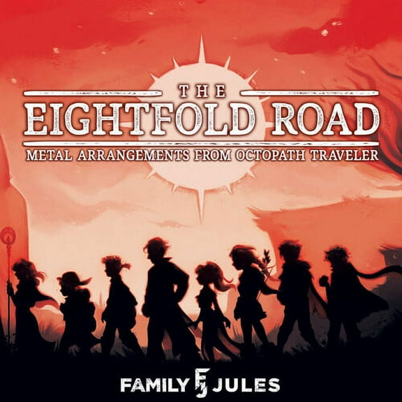 Family Jules - Eightfold Road: Metal Arrangements from Octopath Traveler - Music & Performance - CD
