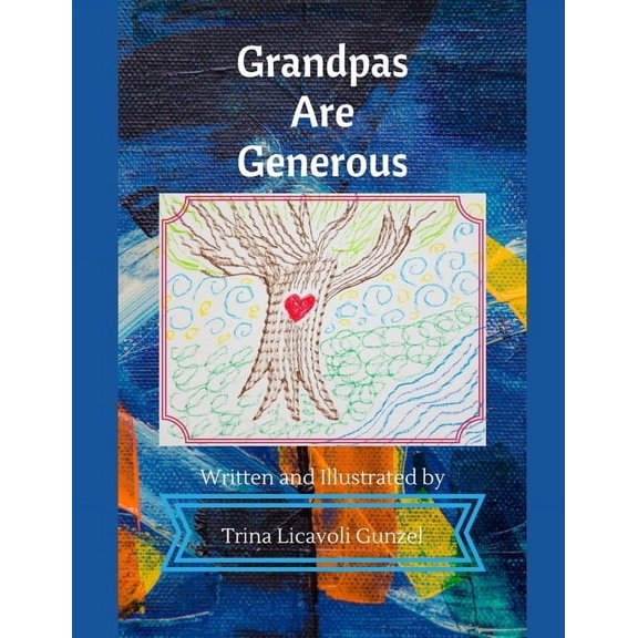 Family Keepsake: Grandpas Are Generous (Paperback)