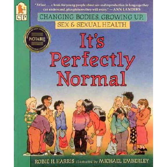 Pre-Owned It's Perfectly Normal: Changing Bodies, Growing Up, Sex, and Sexual Health (The Family Library) (Paperback) 1564021599 9781564021595