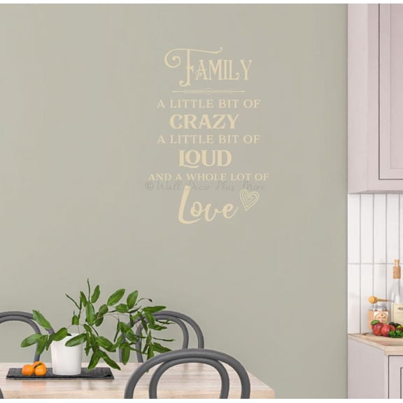 Family Little Bit of Loud Crazy Lot of Love Wall Quote Sticker Vinyl Art Decor Decal 23x16-Inch Beige