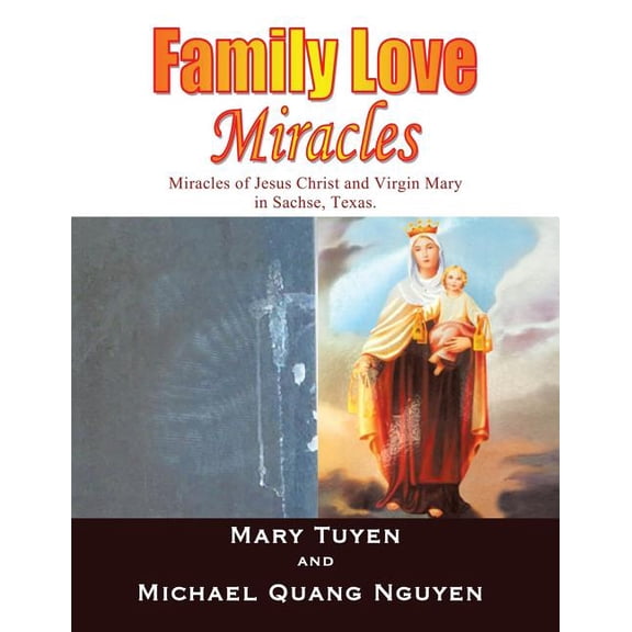 Family Love Miracles (Paperback)