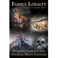 thumbnail image 1 of Family Loyalty: The Oak Grove Chronicles, Book 5, 1 of 1