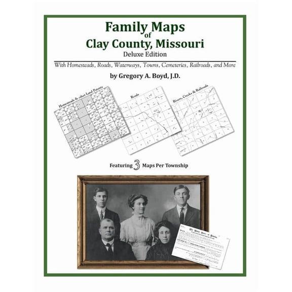 Family Maps of Clay County, Missouri
