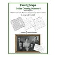 thumbnail image 1 of Family Maps of Dallas County, Missouri (Paperback) by Gregory a Boyd J D, 1 of 1