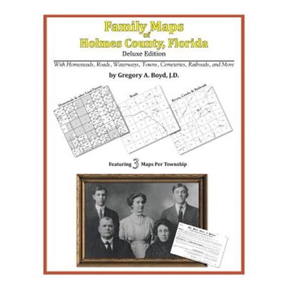 Family Maps of Holmes County, Florida (Paperback)