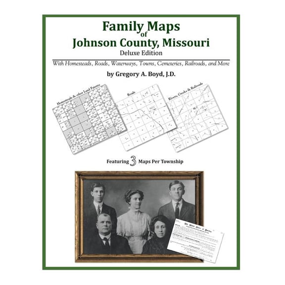 Family Maps of Johnson County, Missouri