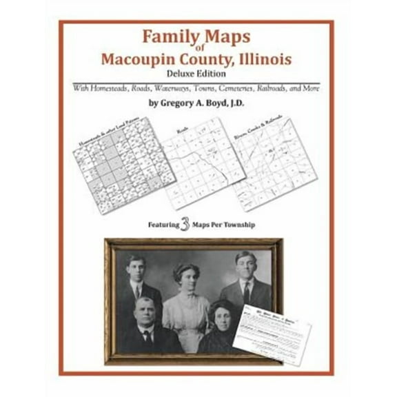 Family Maps of Macoupin County, Illinois