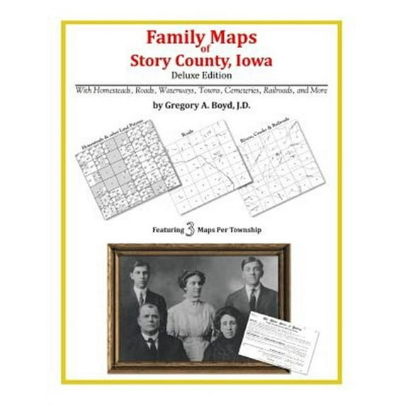 Family Maps of Story County, Iowa (Paperback)