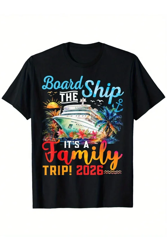 Family Matching Cruise T-Shirts 2026 - Board The Ship It's A Family Trip Group Shirts, 100% S-XXXL, Cruise-Themed Nautical Slogans & Anchor/Ship Graphics For Men & Women, All-Season Vacation Outfits