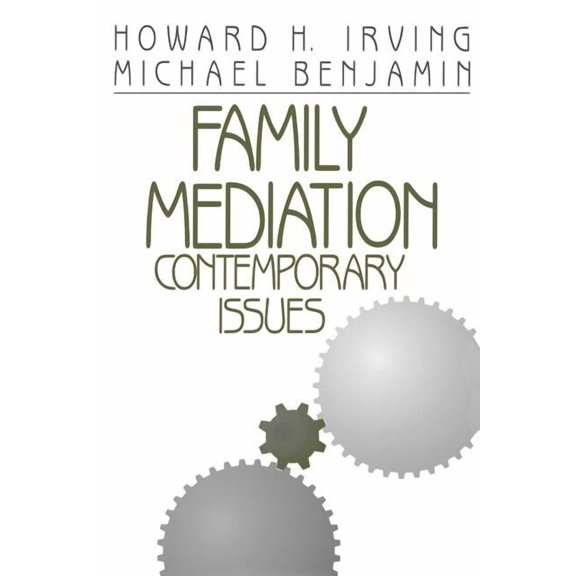 Family Mediation: Contemporary Issues, (Paperback)