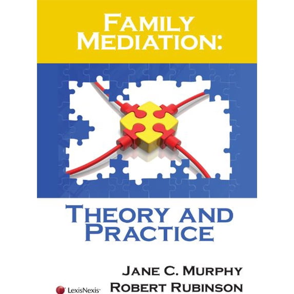 Pre-Owned Family Mediation: Theory and Practice (Paperback) 1422418472 9781422418475