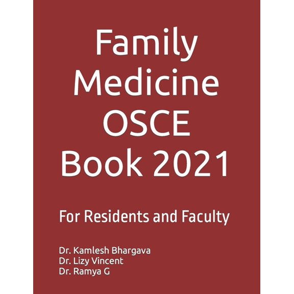 Family Medicine OSCE Book 2021: For Residents and Faculty, (Paperback)
