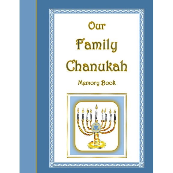 Family Memory Keepers: Our Family Chanukah Memory Book (Paperback)