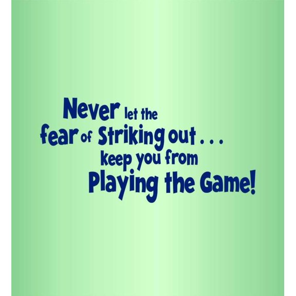 Family Never Let Fear of Striking Out Motivational Sports Wall Decal Decoration Never Let Fear of Striking Out Quote Typography Lasts Years and Easily Removable - Size: 10 In(W) x 10 In(H)