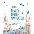 thumbnail image 1 of Family Office Navigator (Paperback), 1 of 1