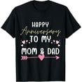thumbnail image 1 of Family Parents' Day Happy Anniversary Mom and Dad T-Shirt men and women can wear, black, white, gifts, 1 of 4