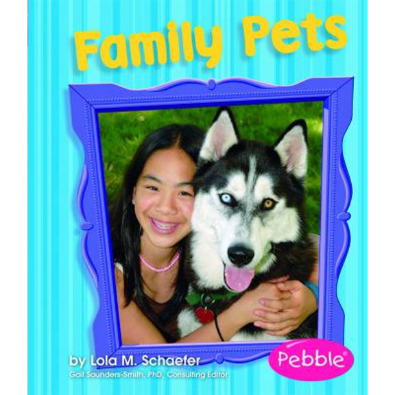 Pre-Owned Family Pets: Revised Edition (Hardcover) 1429612231 9781429612234