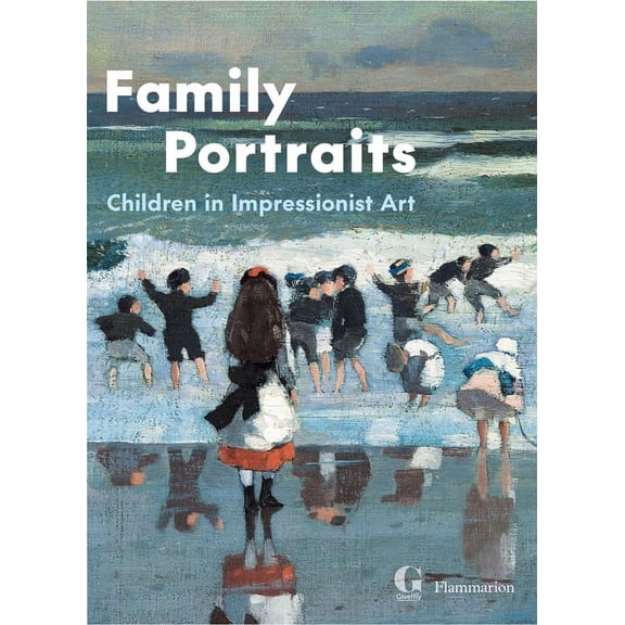 Family Portraits : Children in Impressionist Art (Hardcover)