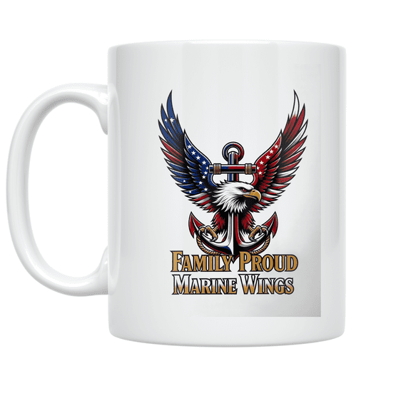 Family Proud Marine Wings - Marine Corps Family - 11 oz Ceramic Coffee Mug