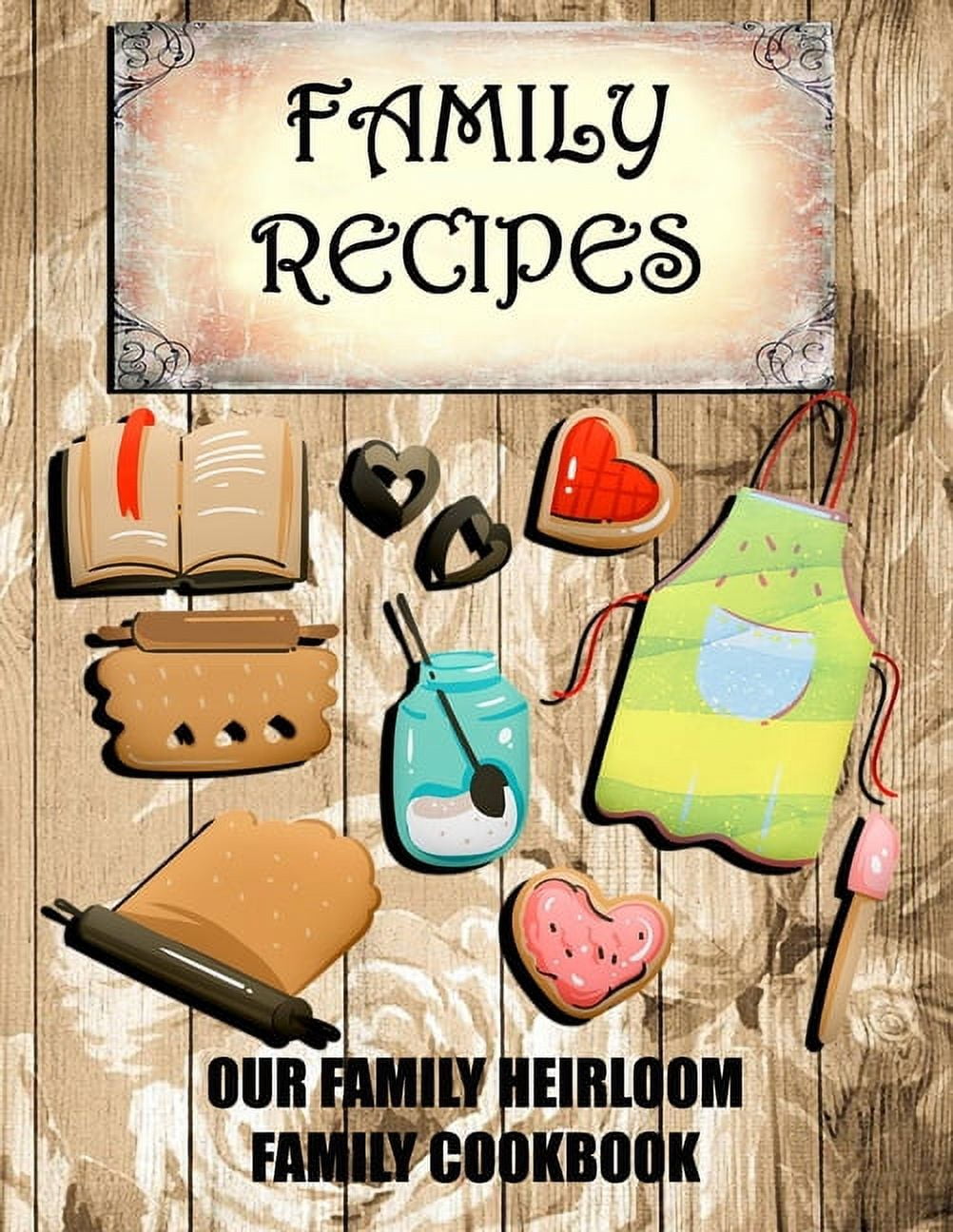 Our Family Recipes Book (Make Your Own Cookbook) - books & magazines - by  owner - sale - craigslist