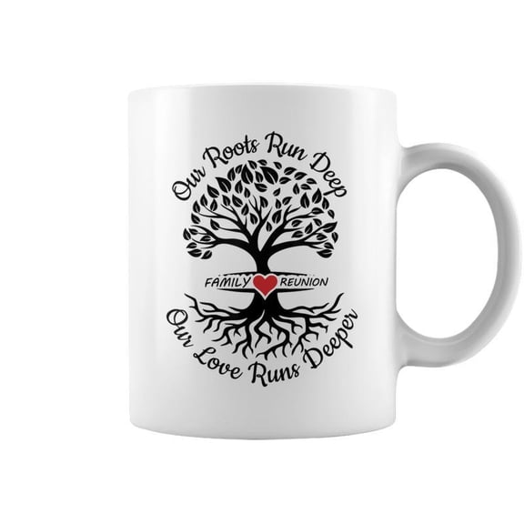 Family Reunion 2023 Our Roots Run Deep Our Love Runs Deeper Coffee Mugs