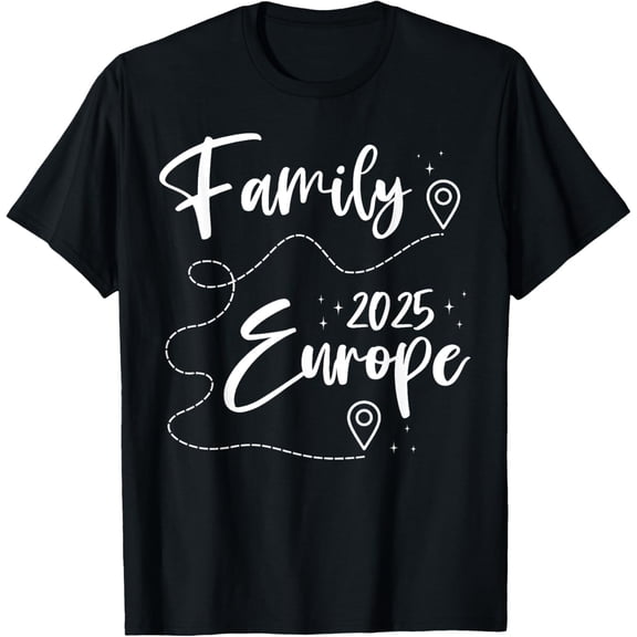 Family Reunion Europe Trip 2025 Summer Vacation Weekend T-ShirtMen and women, Black T-shirt, size: Extra large