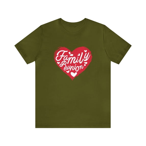 Family Reunion Heart Shirt | Family Love Unisex T-Shirt