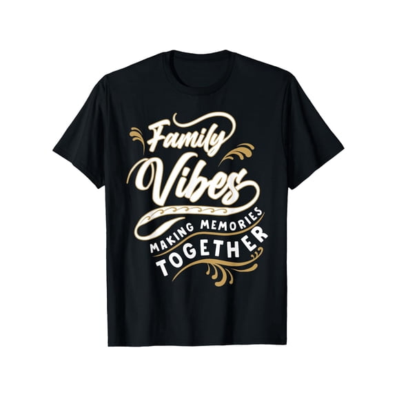 Family Reunion Vibes Making Memories Together Matching T-Shirt