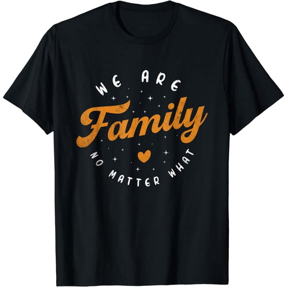 Family Reunion - We Are Family No Matter What Distressed T-Shirt
