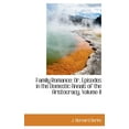 thumbnail image 1 of Family Romance : Or, Episodes in the Domestic Annals of the Aristocracy, Volume II (Hardcover), 1 of 1