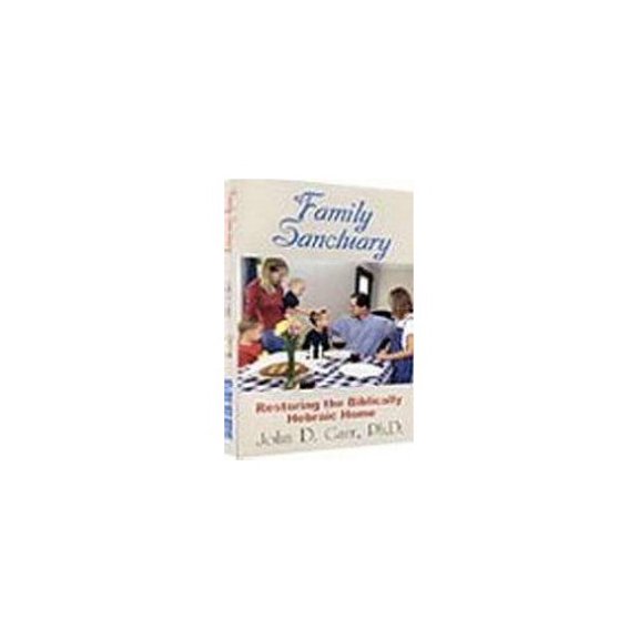 Pre-Owned Family Sanctuary (Paperback) 0967827981 9780967827988