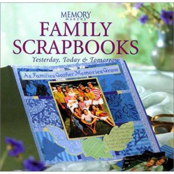 Pre-Owned Family Scrapbooks (Hardcover) 0883639351 9780883639351