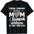 thumbnail image 1 of Family Shirt Tough Enough To Be A Mom & Stepmom T-Shirt Unisex S-5XL Hot Trending Shirt, Vintage Birthday Gift, 1 of 3