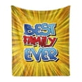 thumbnail image 1 of Family Soft Flannel Fleece Throw Blanket, Comic Book Style Best Family Ever Words on Abstract Cartoon Backdrop Graphic, Cozy Plush for Indoor and Outdoor Use, 60" x 80", Blue Red Yellow, by Ambesonne, 1 of 6
